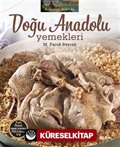 Doğu Anadolu Yemekleri (Ciltli)