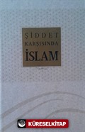 Şiddet Karşısında İslam