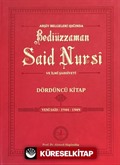 Arşiv Belgeleri Işığında Bediüzzaman Said Nursi ve İlmi Şahsiyeti Dördüncü Kitap