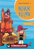 Büyük Tuzak / Defne'nin Maceraları -3