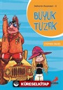 Büyük Tuzak / Defne'nin Maceraları -3