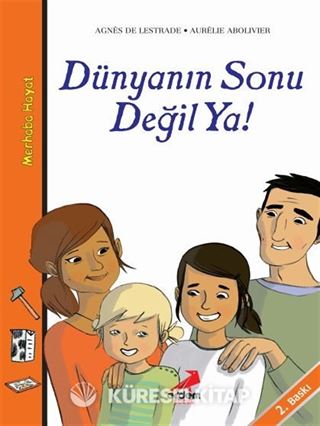 Dünyanın Sonu Değil Ya!