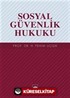 Sosyal Güvenlik Hukuku