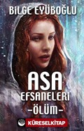 Asa Efsaneleri -Ölüm-