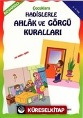 Boyamalı Hadislerle Ahlak ve Görgü Kuralları