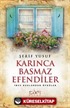 Karınca Basmaz Efendiler