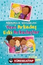 Arkadaşlık Günlükleri - Yeni Arkadaşlar Eski Arkadaşlar