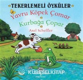 Yavru Köpek Çomar - Kurbağa Çopar / Tekerlemeli Öyküler