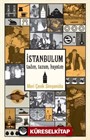 İstanbul'um Tadım, Tuzum, Hayatım