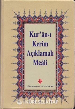 Kur'an-ı Kerim Açıklamalı Meali (Plastik Kapak-Cep Boy-Arapça Metinsiz)