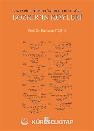 1256 Tarihli Temettüat Defterine Göre Bozkır'ın Köyleri