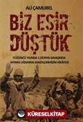 Biz Esir Düştük