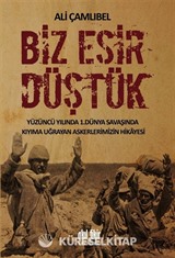 Biz Esir Düştük