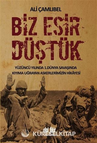 Biz Esir Düştük