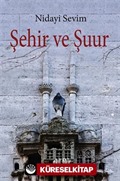 Şehir ve Şuur