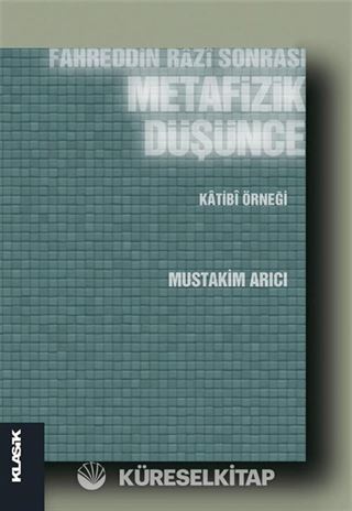 Fahreddin Razi Sonrası Metafizik Düşünce