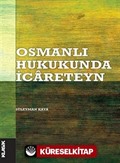 Osmanlı Hukukunda İcareteyn