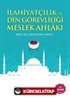 İlahiyatçılık ve Din Görevliliği Meslek Ahlakı