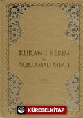 Kur'an-ı Kerim ve Açıklamalı Meali (Rahle Boy)