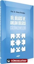 Dil Bilgisi ve Anlam Bilgisi Çözümlemeleri