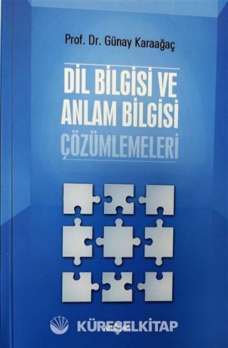 Dil Bilgisi ve Anlam Bilgisi Çözümlemeleri