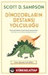 Dinozorların Destansı Yolculuğu