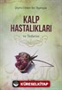 Kalp Hastalıkları ve Tedavisi