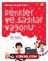 Renkler ve Sayılar Vagonu / Kavram ve Bilgi Treni 1