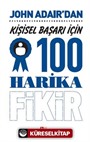 Kişisel Başarı İçin 100 Harika Fikir