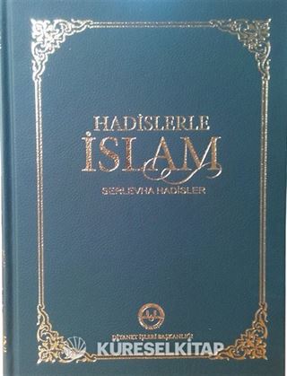 Hadislerle İslam Serlevha Hadisler (Orta Boy Tek Cilt)