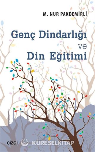 Genç Dindarlığı ve Din Eğitimi