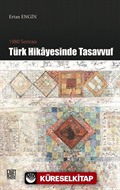 1980 Sonrası Türk Hikayesinde Tasavvuf