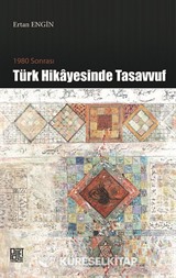 1980 Sonrası Türk Hikayesinde Tasavvuf