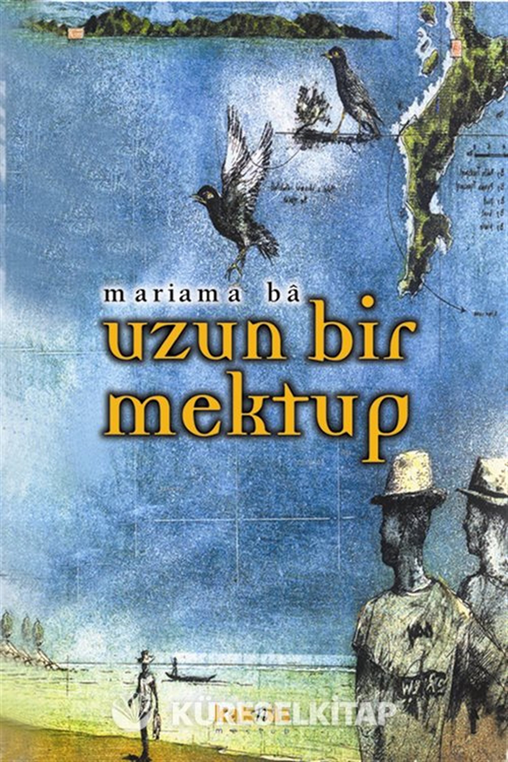Uzun Bir Mektup/ Afrika'da Dul Bir Kadının Hayat Hikayesi