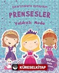 Çıkartmalarla Oynayalım - Prensesler Yaldızlı Moda