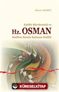 Kabile Bürokrasisi ve Hz. Osman