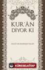 Kur'an Diyor ki