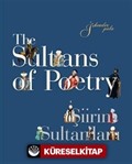 The Sultans of Poetry - Şiirin Sultanları