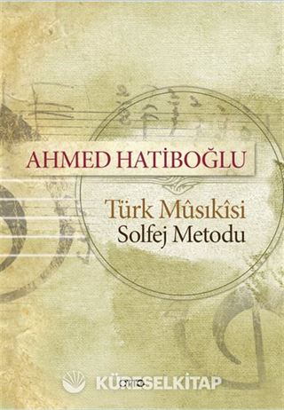 Türk Musikisi Solfej Metodu