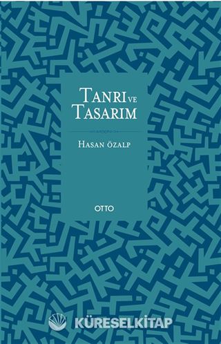 Tanrı ve Tasarım (Ciltli)