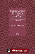 Sahabe Dönemi İktidar Kavgası