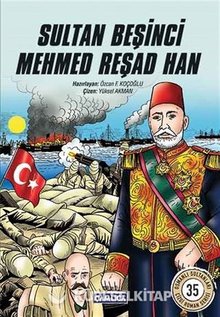 Sultan Beşinci Mehmed Reşad Han