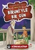 Biruni'yle Bir Gün / Ünlülerle Bir Gün 2