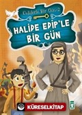 Halide Edip'le Bir Gün / Ünlülerle Bir Gün 2