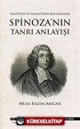 Panteizm, Panenteizm ve Ateizm Bağlamında Spinoza'nın Tanrı Anlayışı