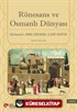 Rönesans ve Osmanlı Dünyası