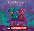 Pijamaskeliler ve Devgaru / Pijamalılar Çetesi Serisi