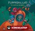 Pijamaskeliler ve Haylaz Romeo / Pijamalılar Çetesi Serisi