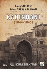 Kadınhanı (1844-1845)