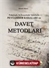 Psikolojik ve Sosyolojik Tahlillerde Peygamber Kıssaları ve Davet Metodları